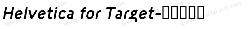 Helvetica for Target字体转换